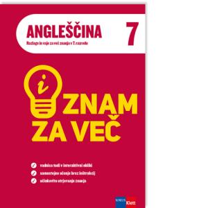 iZnam za več - Angleščina 7