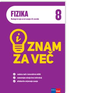 iZnam za več - Fizika 8