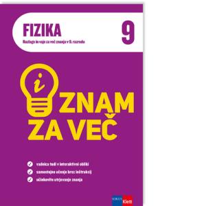 iZnam za več - Fizika 9