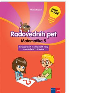 Znam za več  Radovednih pet 5 matematika