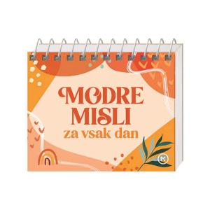 KOLEDAR VEČNI - Modre misli za vsak dan