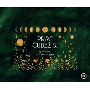 KNJIGA DARILNA - Pravi čudež si