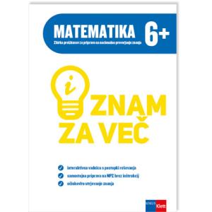 iZnam za več. Matematika 6+ (NPZ)