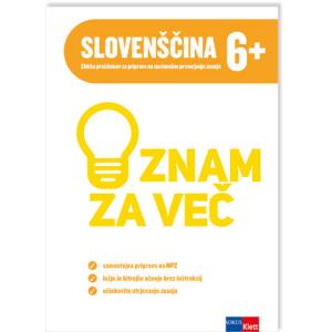 iZnam za več. Slovenščina 6+ (NPZ)